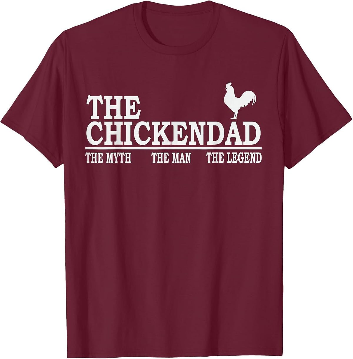 Chicken Dad Farmer Funny Chicken Lover Poultry Daddy T-Shirt - Burgundy