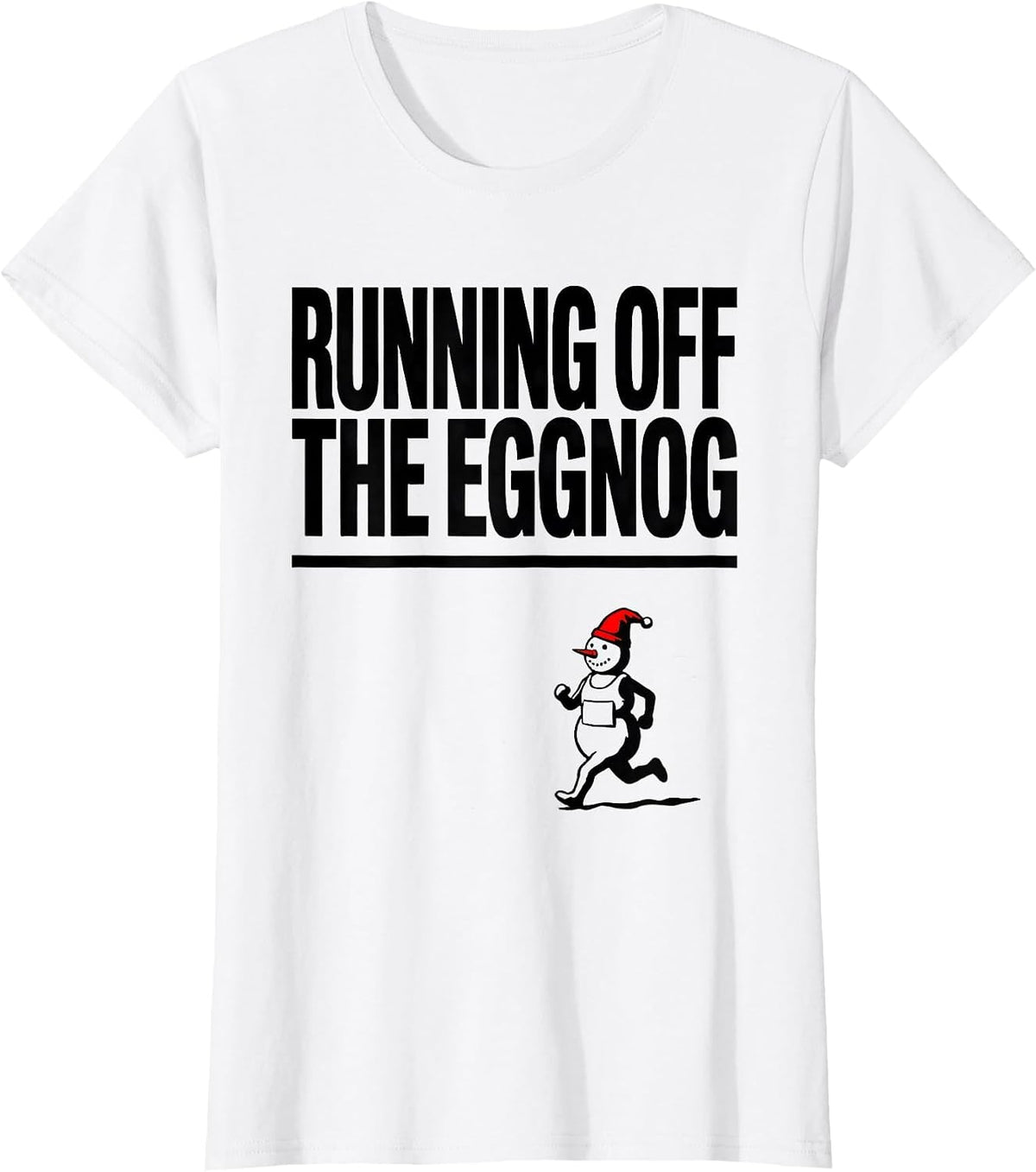 Running Off The Eggnog Funny Christmas 5K Run Runner Squad T-Shirt - White