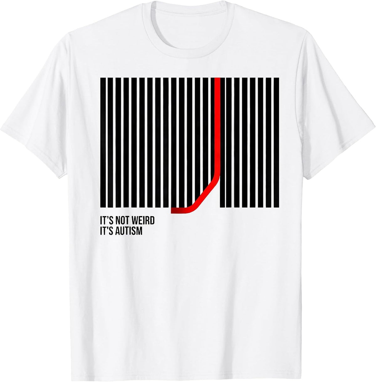 Men's It's Not Weird It's Autism Funny Neurodiversity Awareness T-Shirt - White