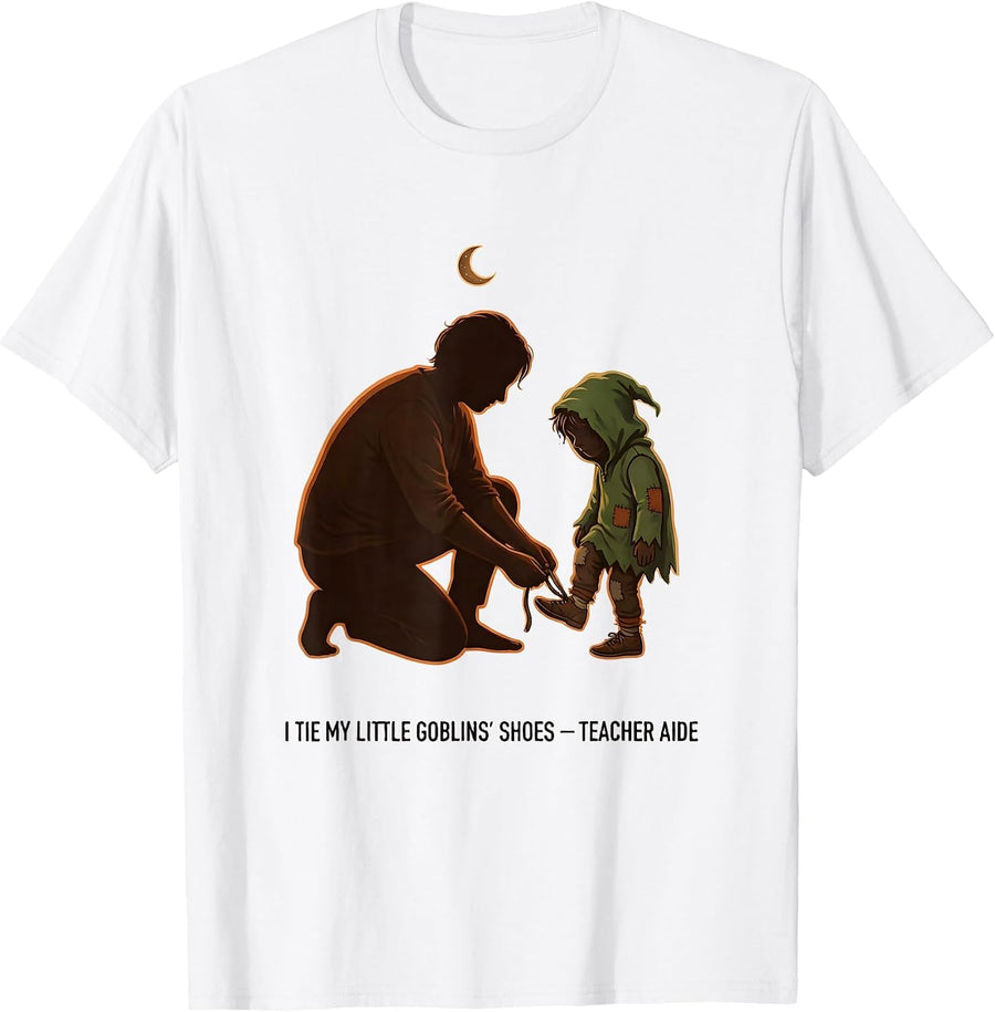 Men's I Tie My Little Goblins' Shoes Teacher Aide T-Shirt - White