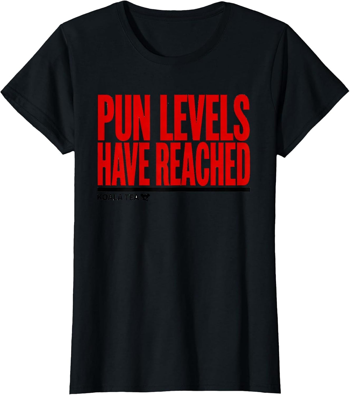 Pun Levels Have Reached Koala Tea Funny Koala Lover Cute T-Shirt - Black