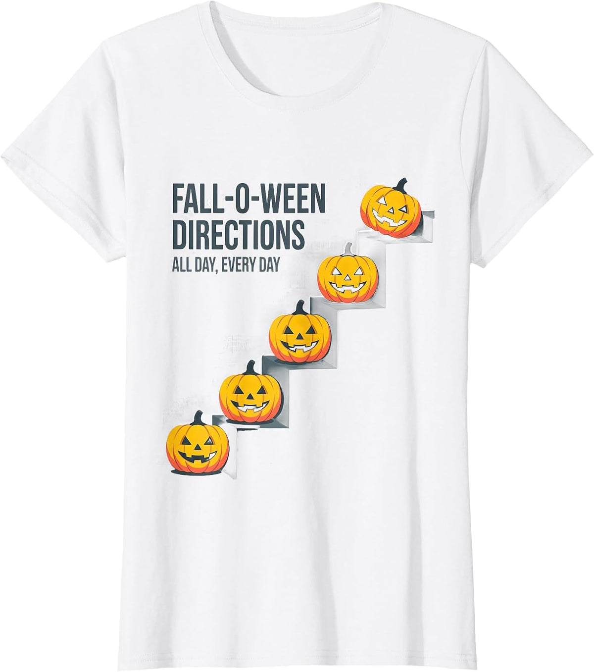 Women's Fall-O-Ween Directions All Day Every Day Teacher T-Shirt - White