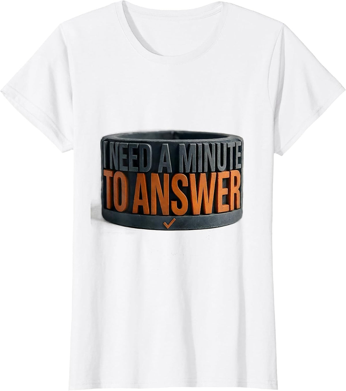 I Need A Minute To Answer Funny Autism Awareness T-Shirt - White
