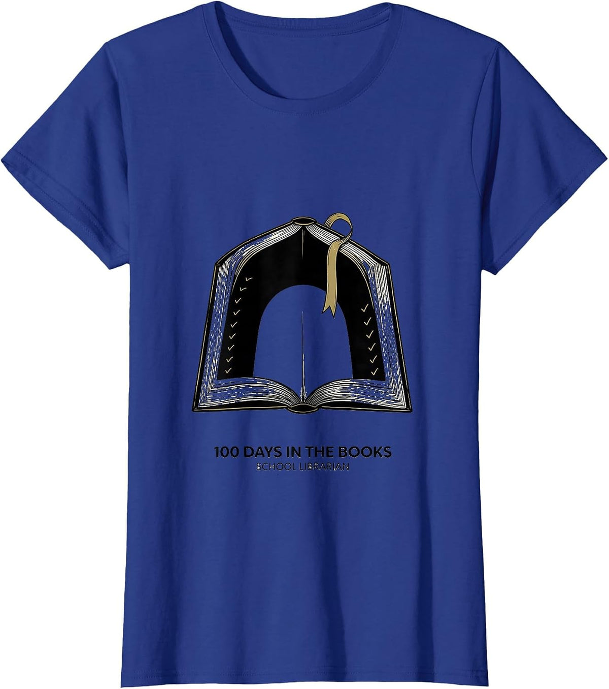 Women's 100 Days In The Books School Librarian T-Shirt - Royal Blue