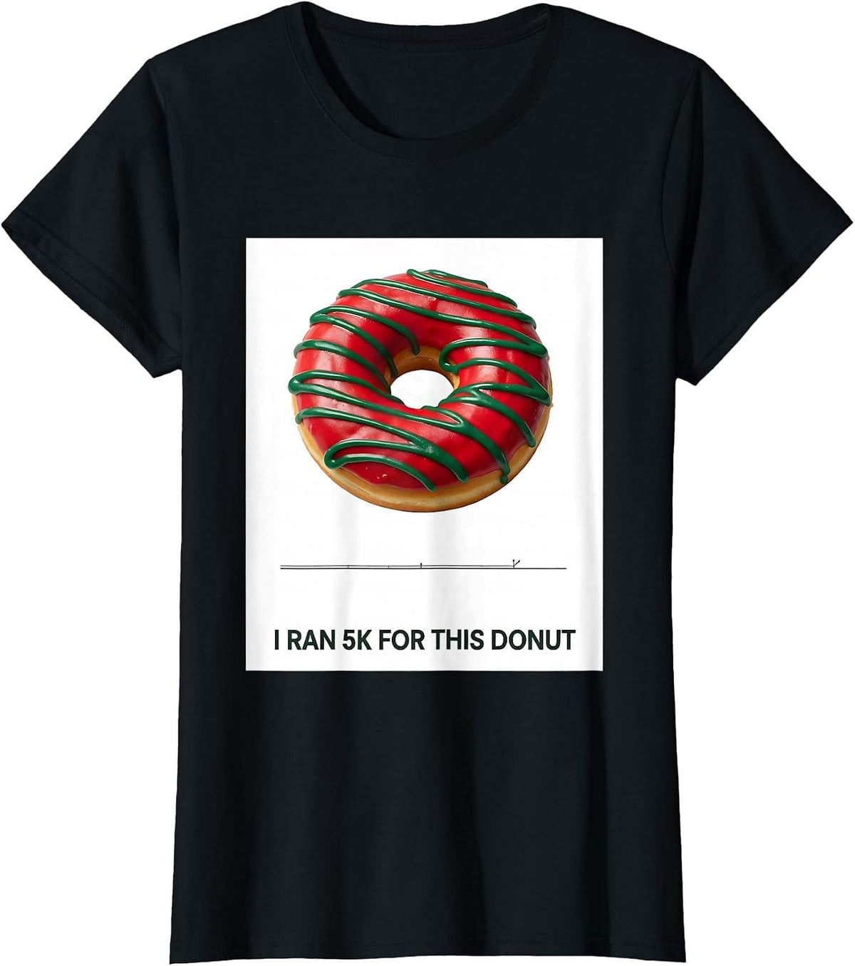 I Ran 5K For This Donut Funny Christmas 5K Run Runner Gift T-Shirt - Black