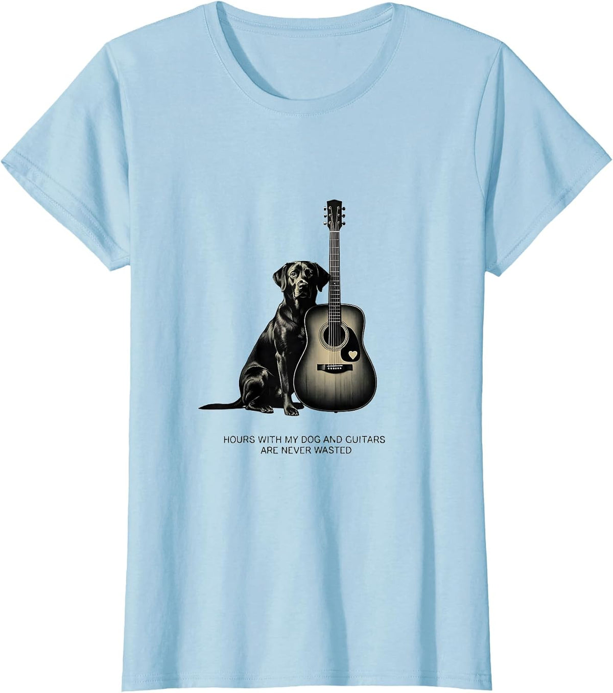 Women's Hours With My Dog And Guitars Are Never Wasted Guitarist T-Shirt - Baby Blue