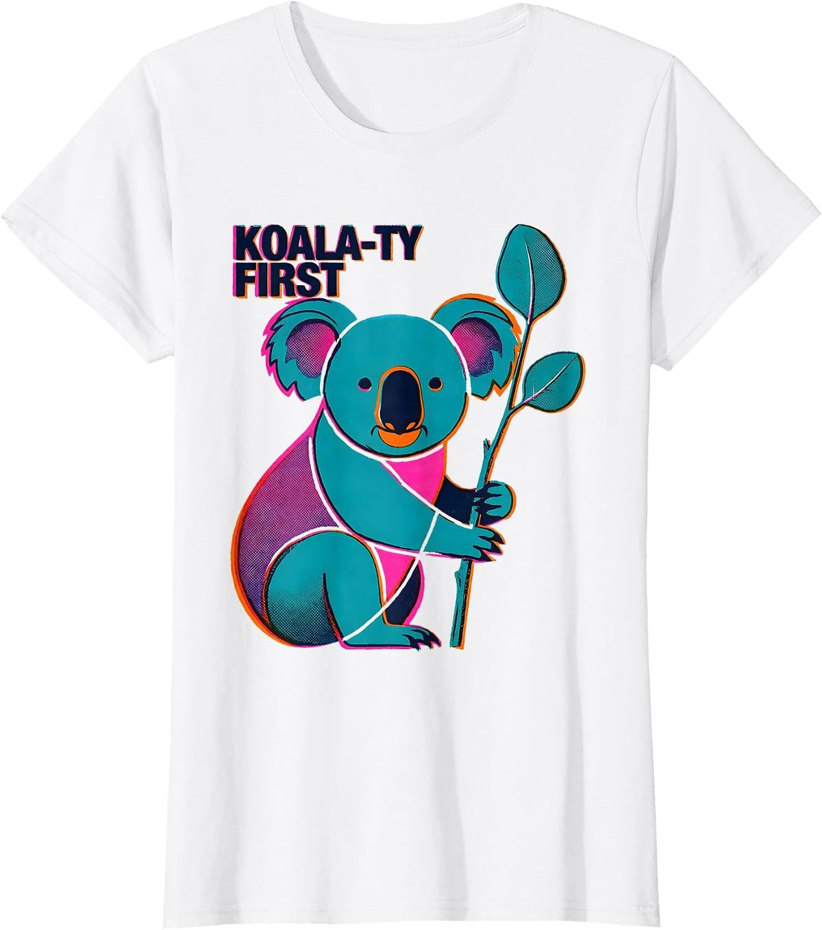 Women's Koala-ty First Funny Koala Lover Animal Humor T-Shirt - White