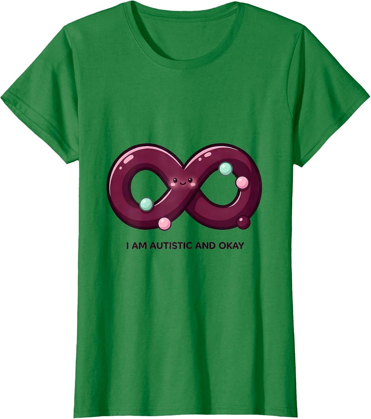 Women's I Am Autistic And Okay Cute Kawaii Neurodivergent Awareness T-Shirt - Kelly Green