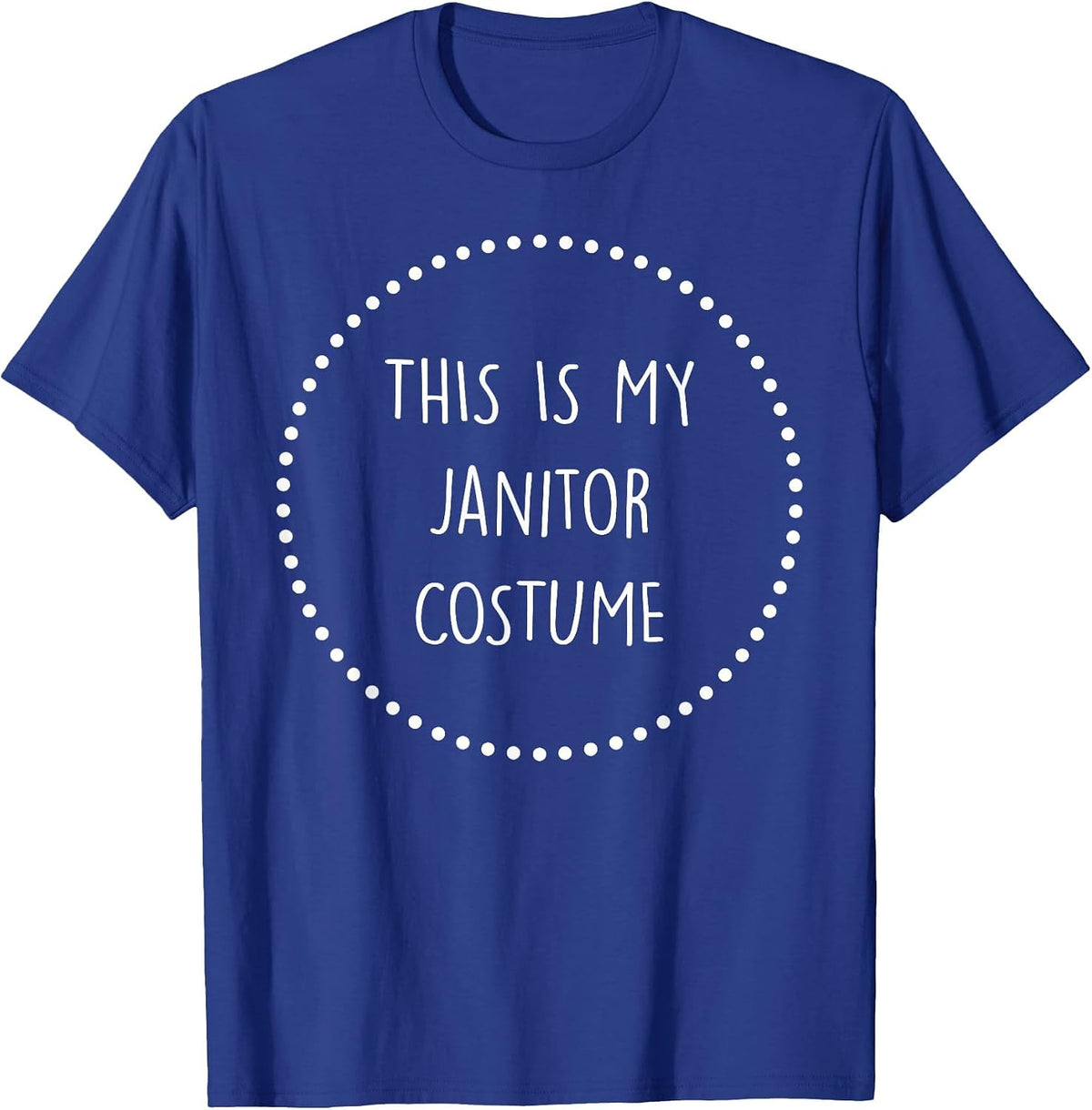 Janitor Costume T-Shirt - Royal Blue