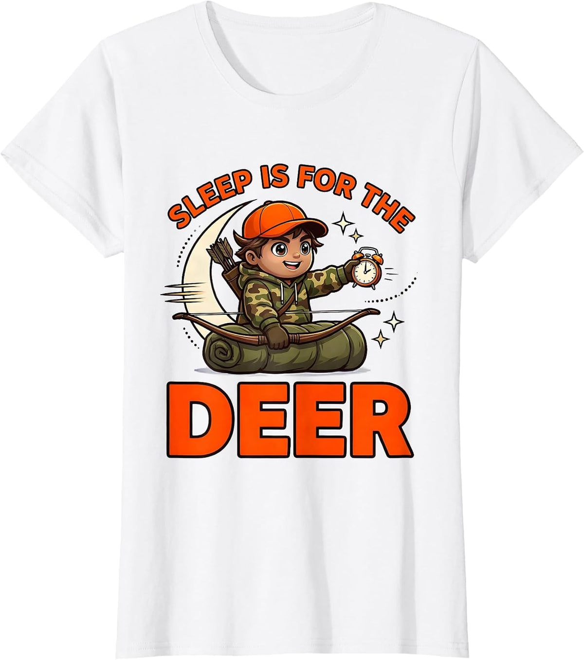 Women's SLEEP IS FOR THE DEER Funny Deer Hunter Hunting Season Gift T-Shirt - White