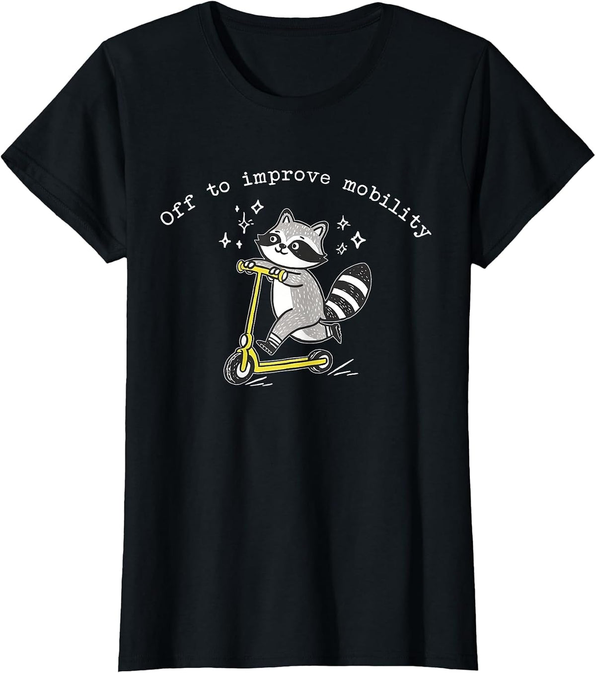Off to Improve Mobility Funny Raccoon PT Physical Therapist T-Shirt - Black