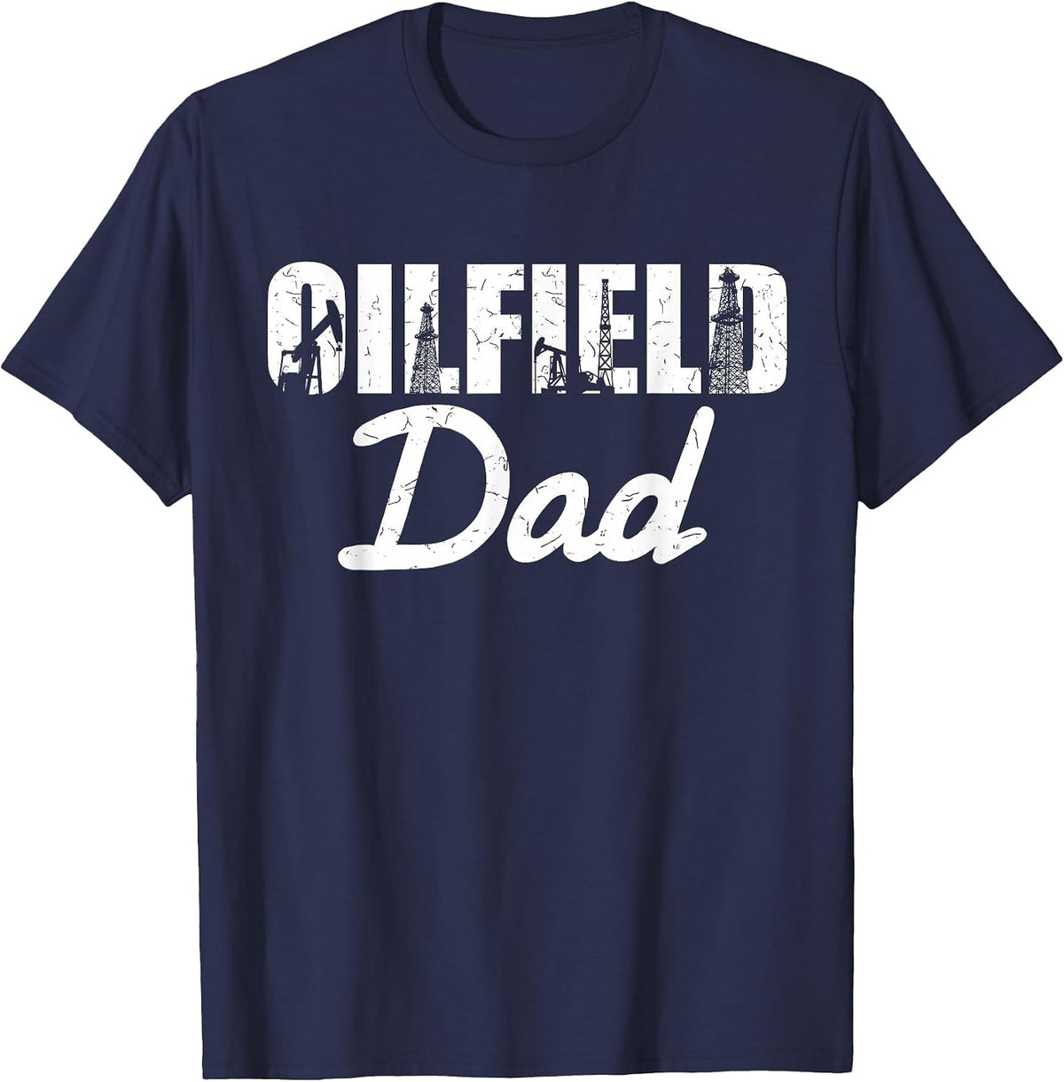 Roughneck Oilfield Dad T-Shirt - Navy Blue