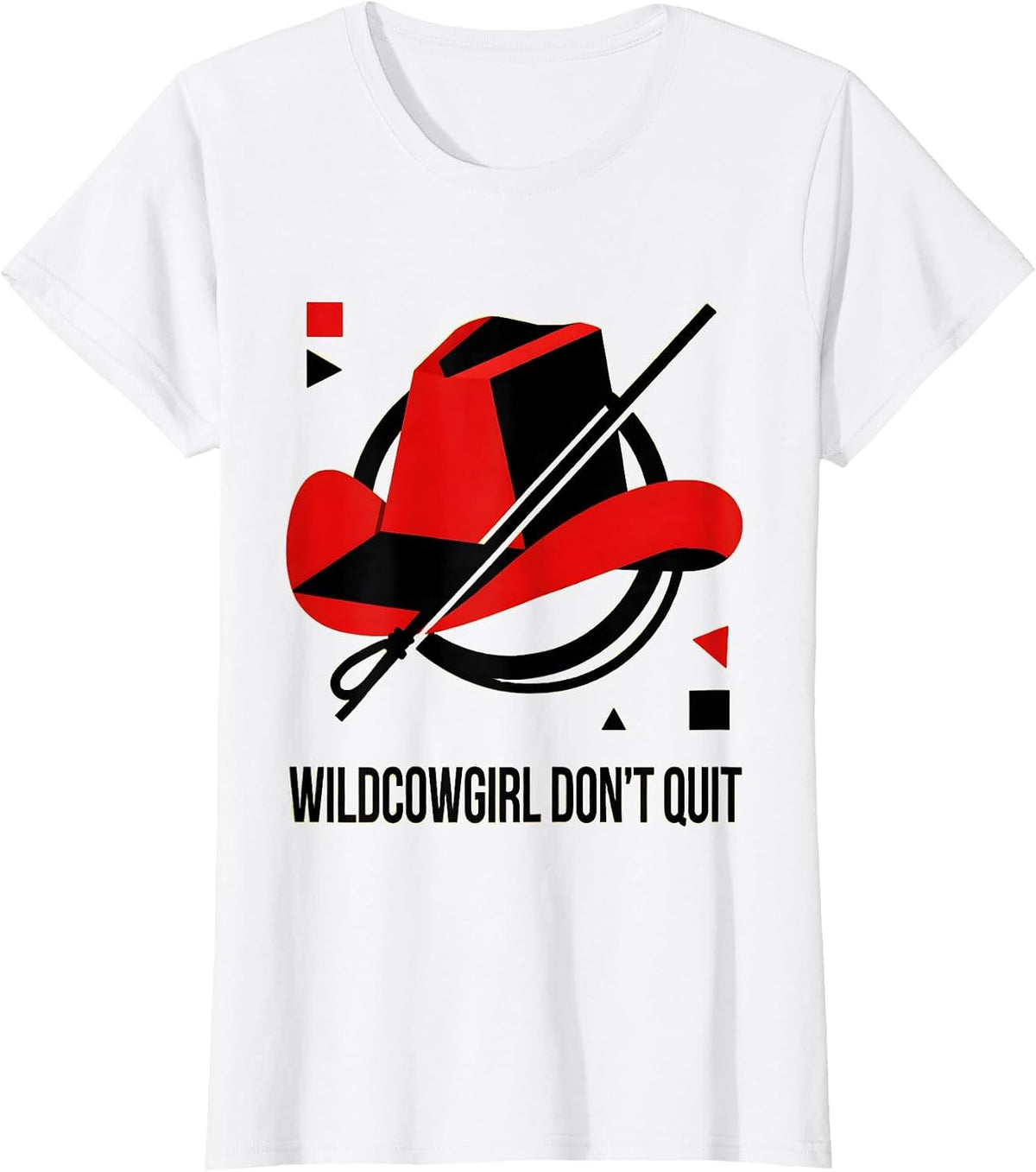 Wildcowgirl Don't Quit Western Design T-Shirt - White