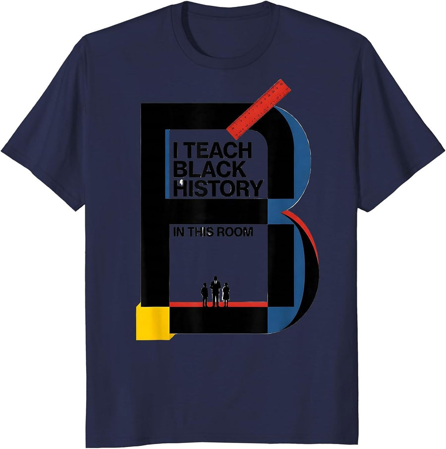 I Teach Black History In This Room Bauhaus Modernist Teacher T-Shirt - Navy Blue
