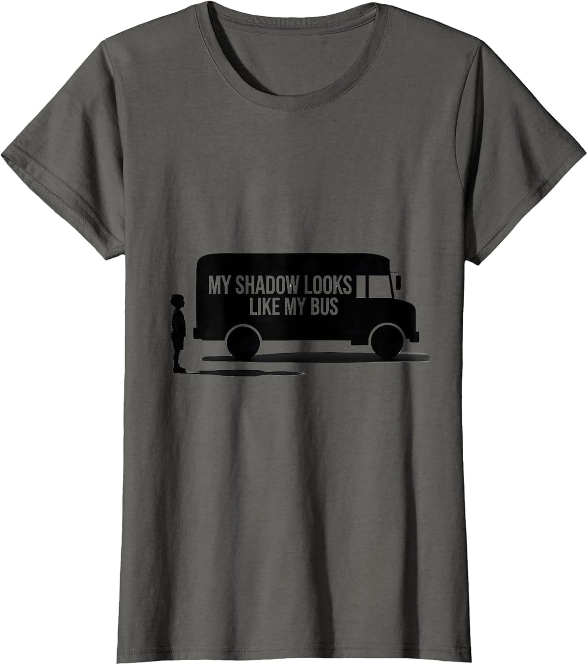 Women's My Shadow Looks Like My Bus Funny School Bus Driver Gift T-Shirt - Asphalt Grey