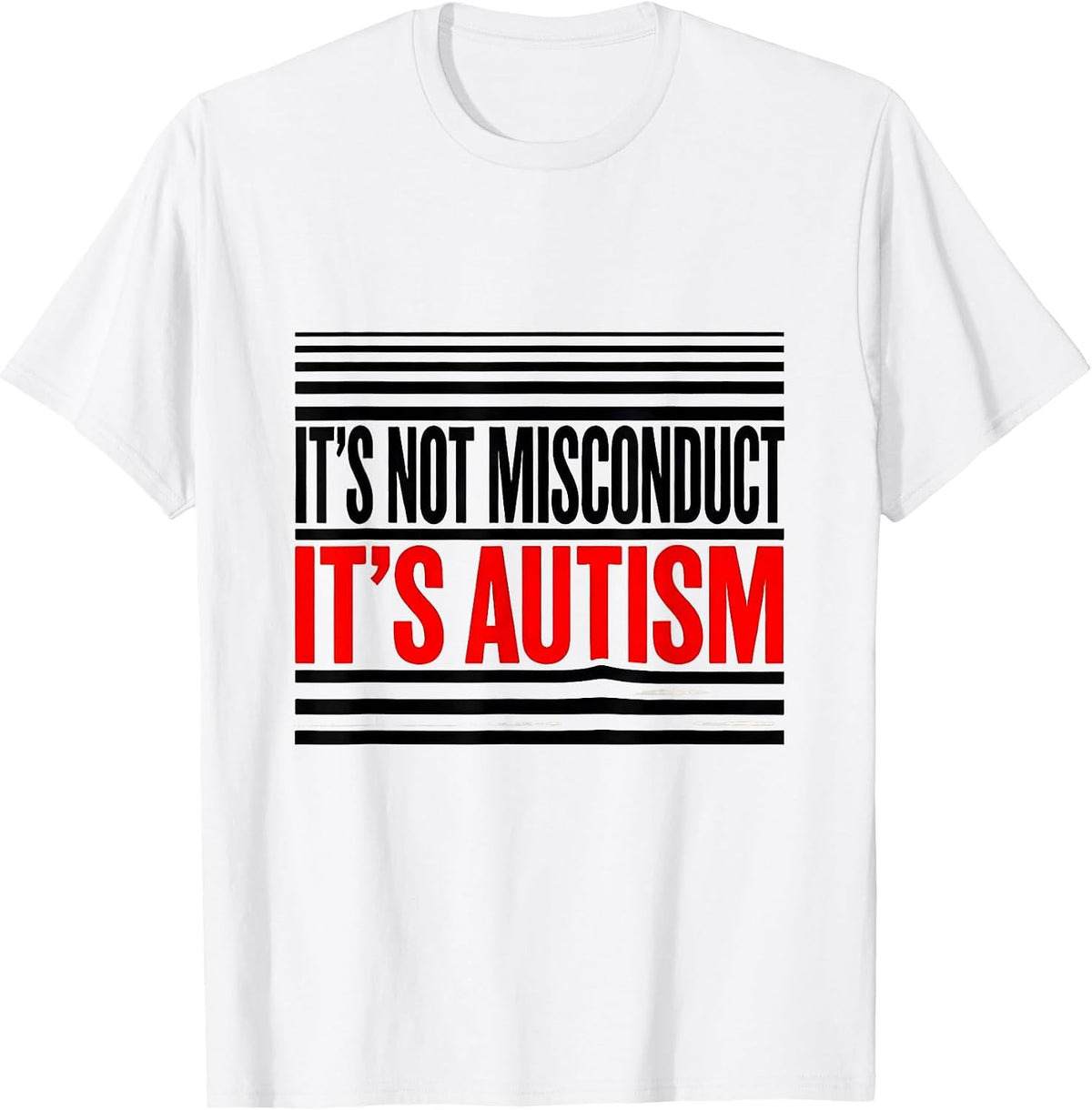 Men's It's Not Misconduct It's Autism Funny Autism Awareness T-Shirt - White