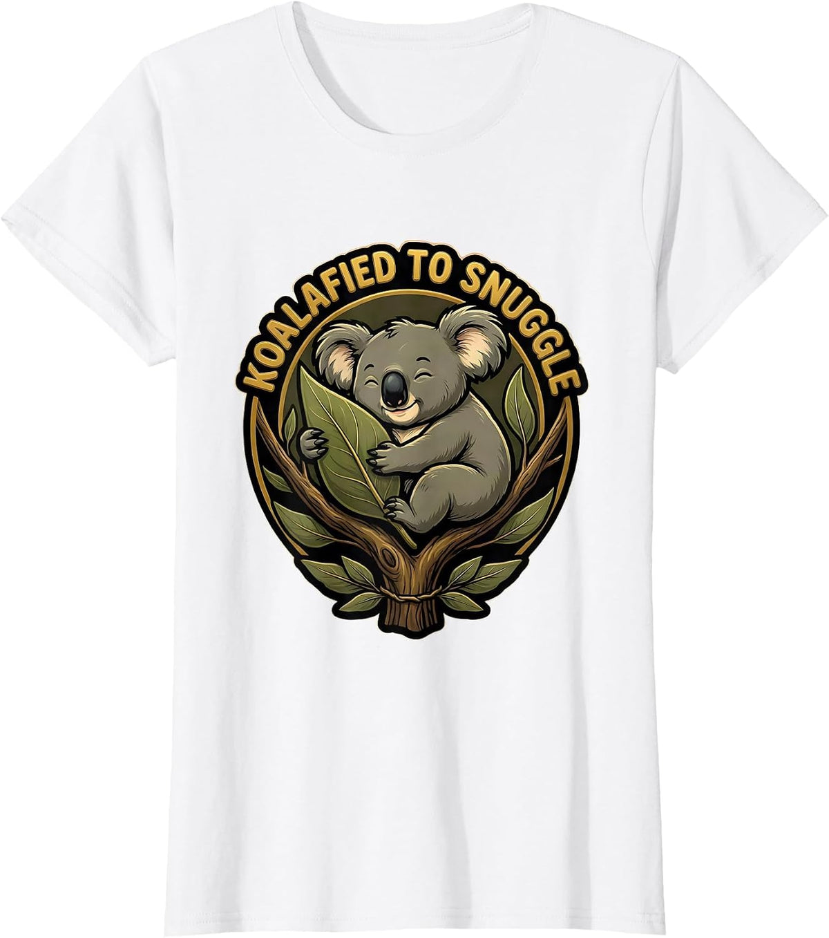 Women's Koalafied To Snuggle Cute Cartoon Koala Animal Lover Humor T-Shirt - White