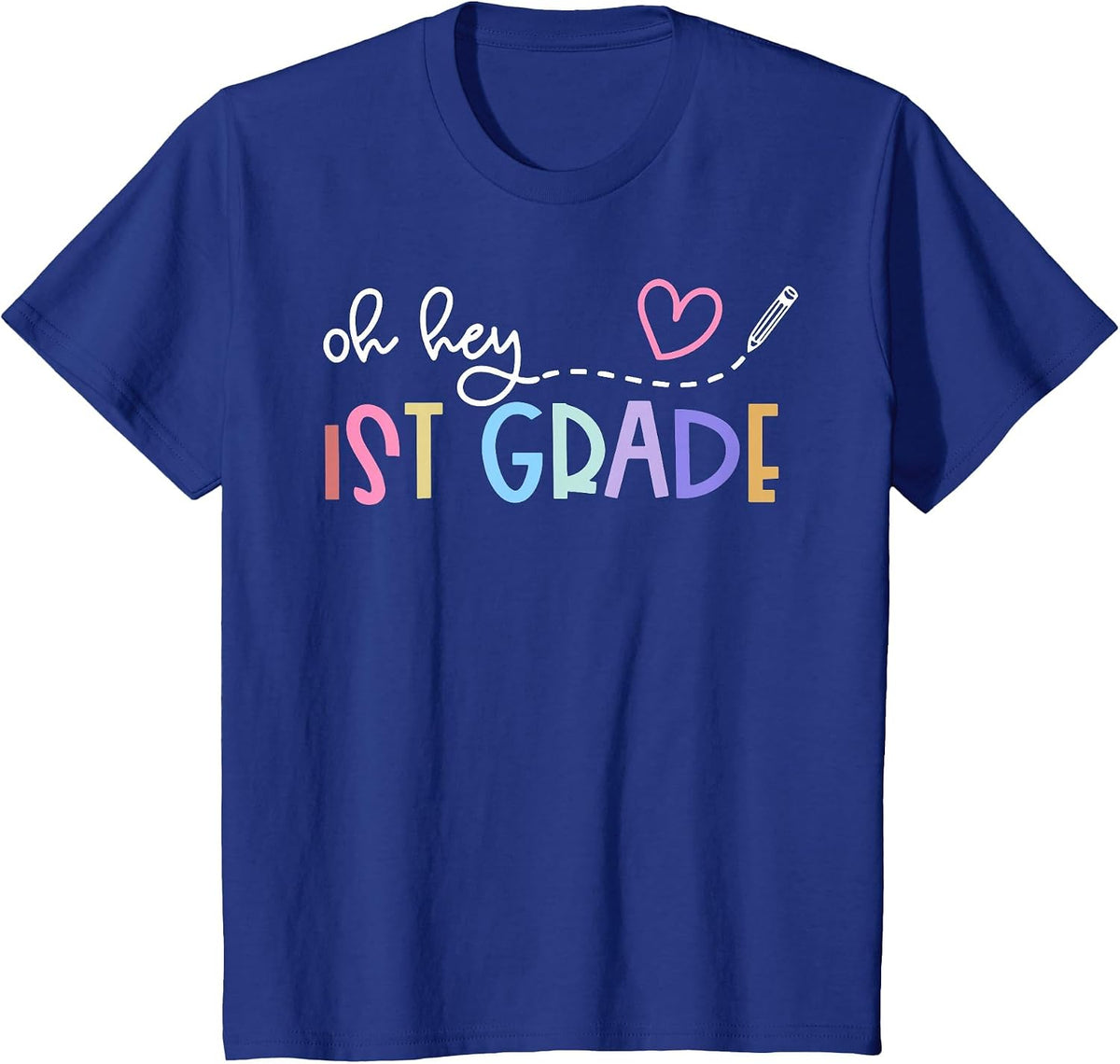 Back to School Oh Hey 1st Grade Teachers Women Student T-Shirt - Royal Blue