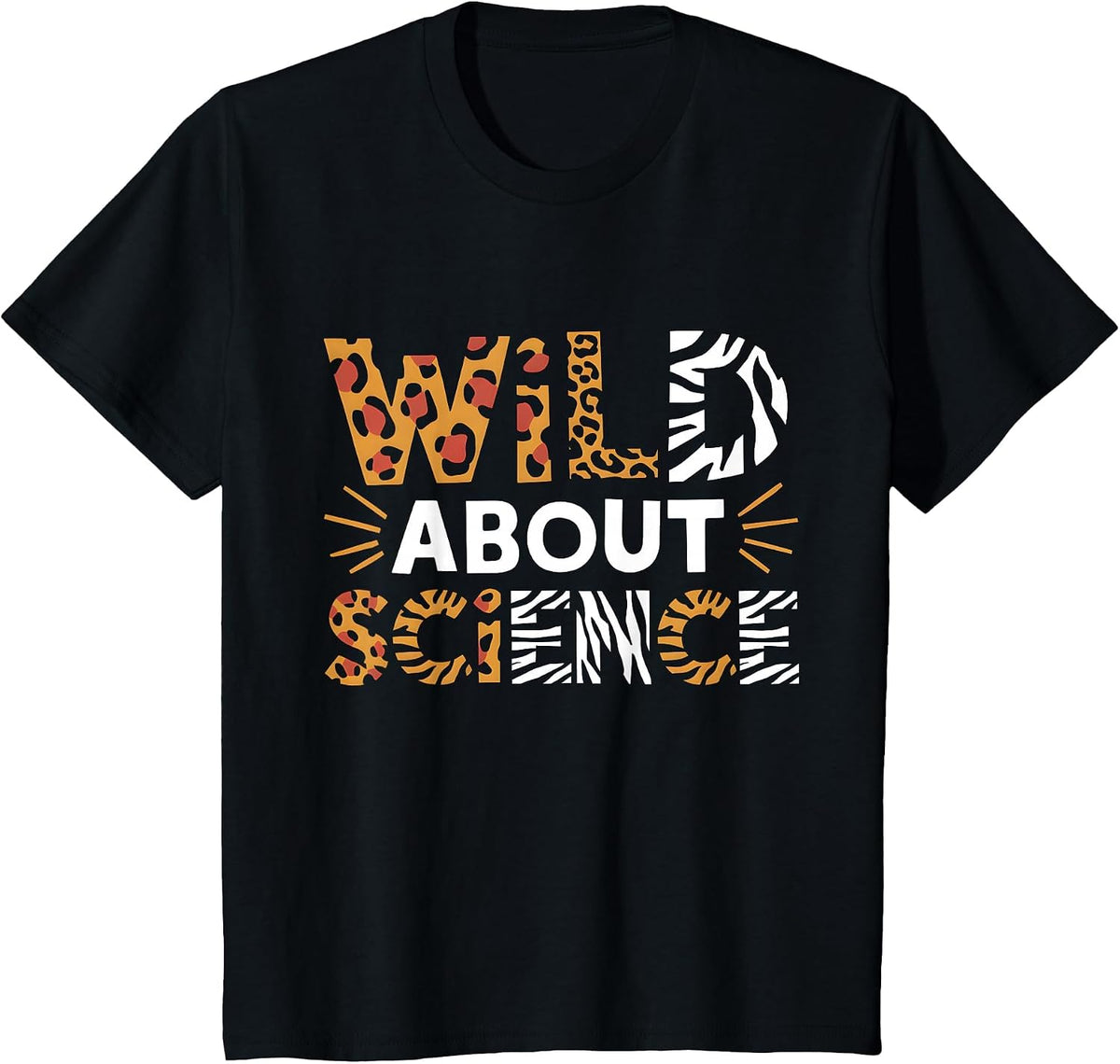 Wild About Science Teacher Animal Print Appreciation T-Shirt - Black