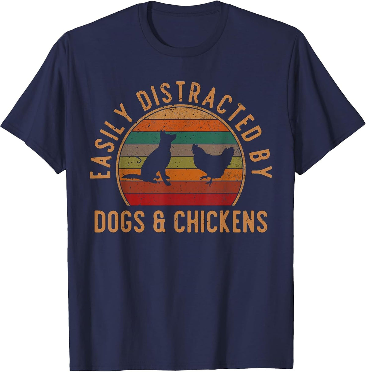 Easily Distracted By Dogs and Chickens Retro Vintage Funny T-Shirt - Navy Blue