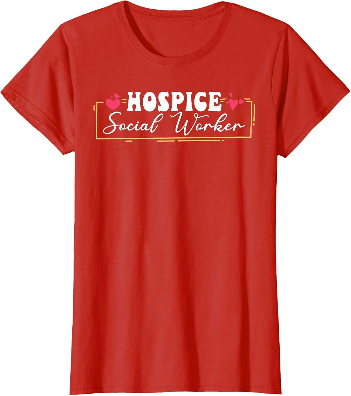 Hospice Social Worker Appreciation Heart T-Shirt - Red