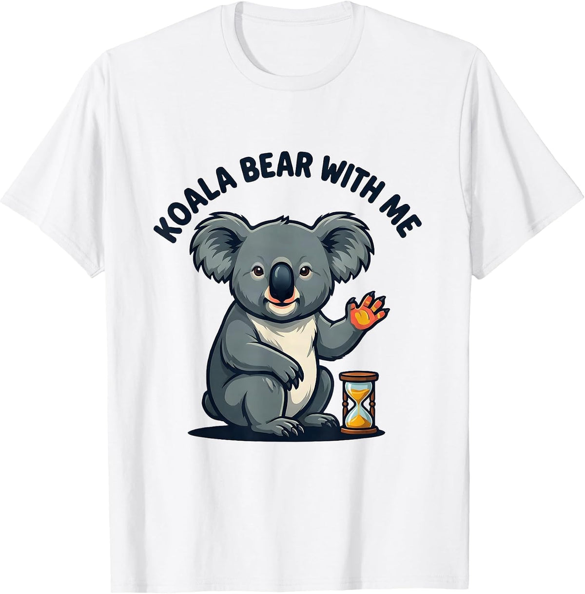 Men's Koala Bear With Me Funny Koala Lover Animal Humor T-Shirt - White