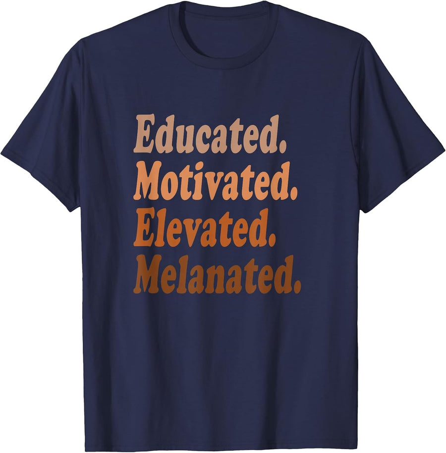 Educated Motivated Elevated Melanated Black History Teacher T-Shirt - Navy Blue