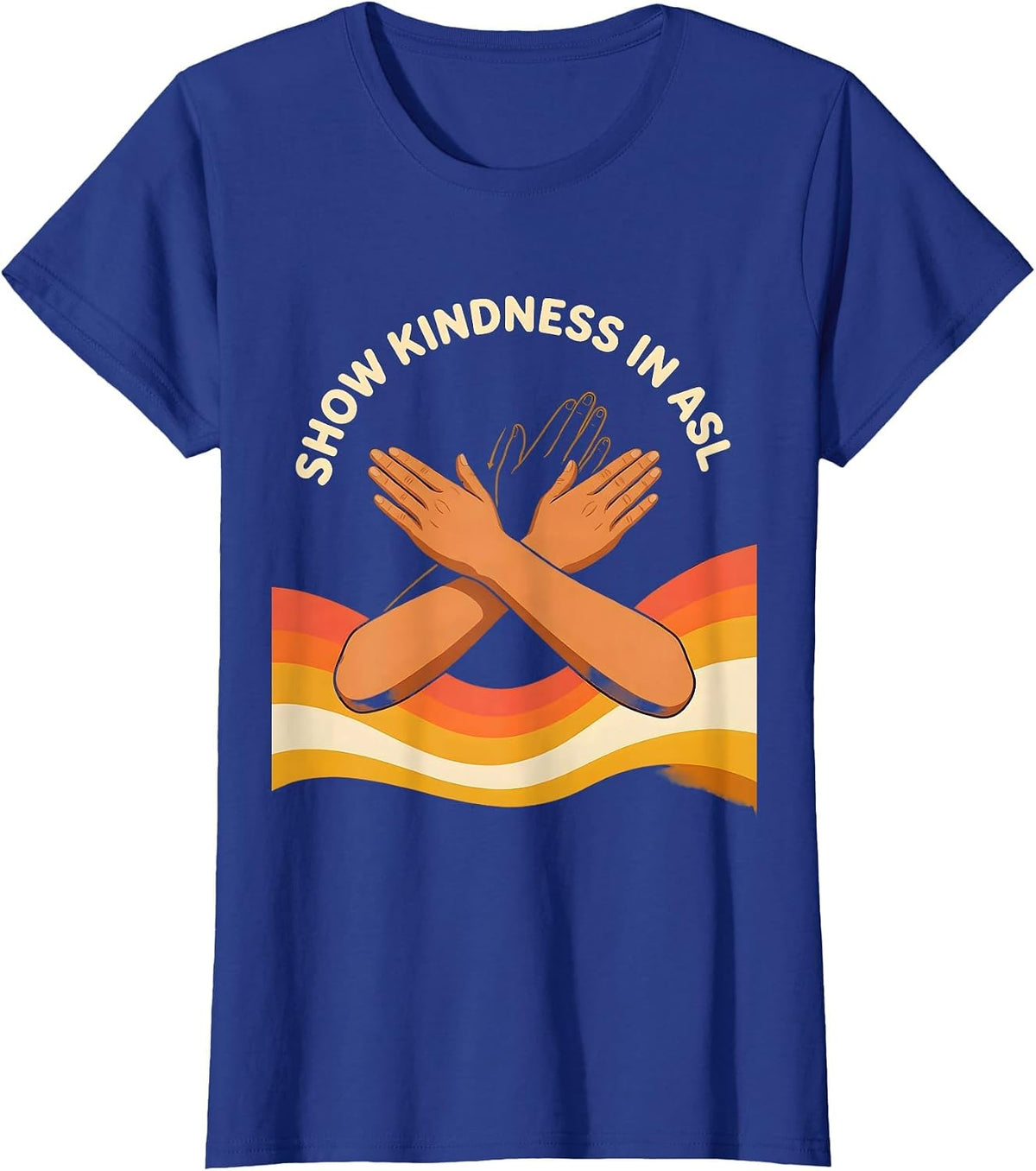 Women's Show Kindness in ASL Retro 70s ASL Teacher Deaf Awareness T-Shirt - Royal Blue