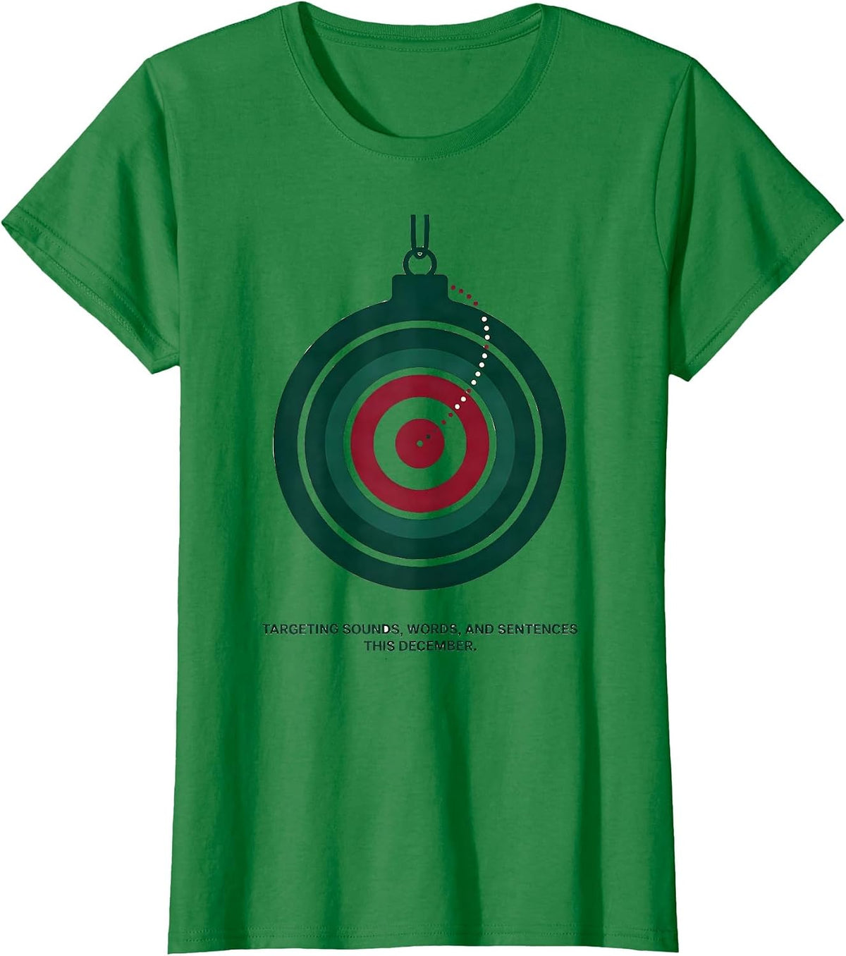 Women's Targeting Sounds, Words, and Sentences This December SLP T-Shirt - Kelly Green