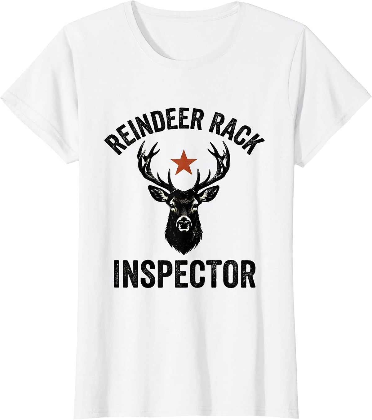 Reindeer Rack Inspector Funny Christmas Deer Hunter Hunting T-Shirt - White