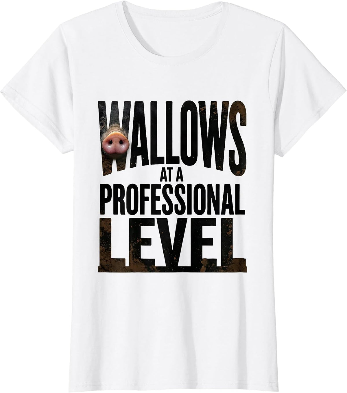 Wallows At A Professional Level Funny Pig Lover Novelty T-Shirt - White