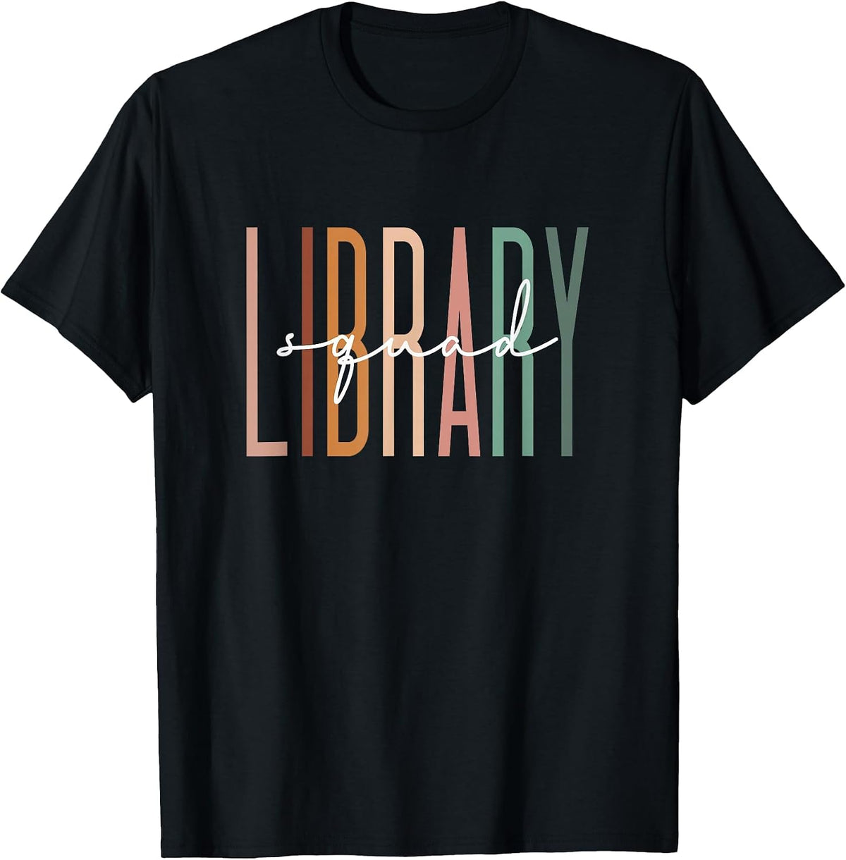 Library Squad Librarian Reading Teacher Student Book Lover T-Shirt - Black