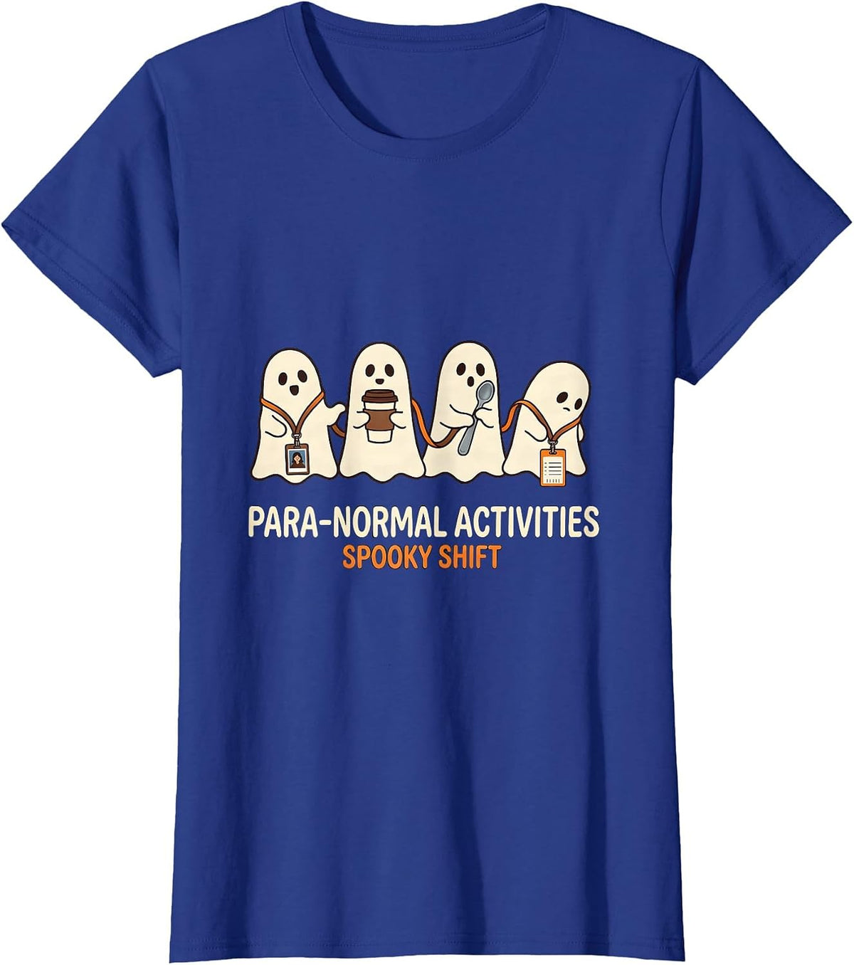 Women's Para-Normal Activities Spooky Shift SPED Teacher Halloween T-Shirt - Royal Blue