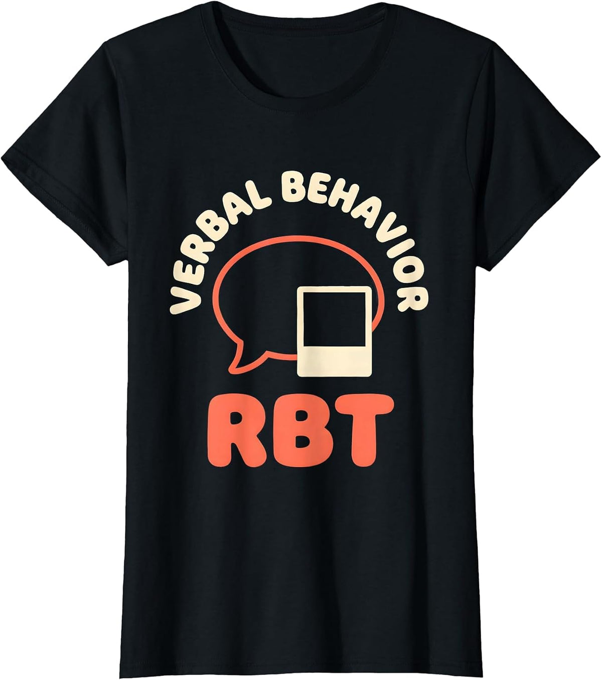 Women's Verbal Behavior RBT ABA Therapist Behavior Analyst T-Shirt - Black
