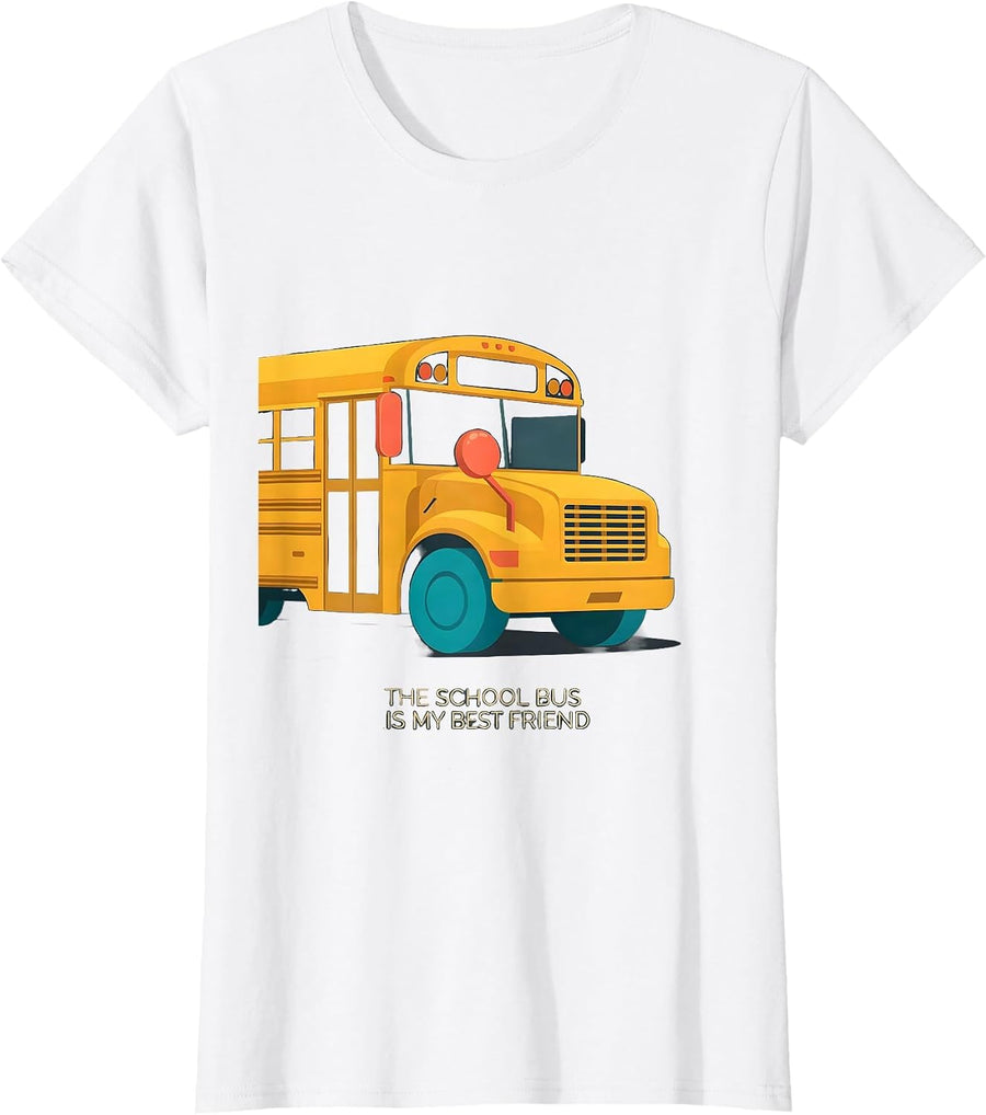Women's The School Bus Is My Best Friend Funny Bus Driver Costume T-Shirt - White