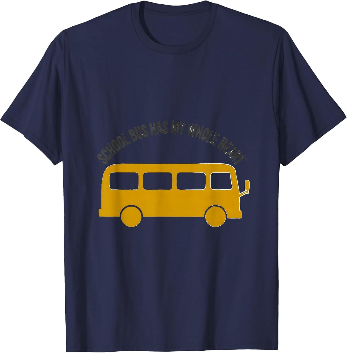 School Bus Has My Whole Heart Funny Bus Driver Costume T-Shirt - Navy Blue