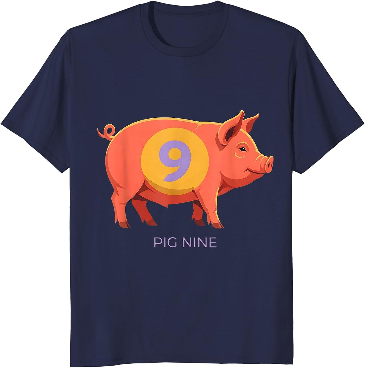 Men's Pig Nine Funny Pig Lover Novelty Humor T-Shirt - Navy Blue