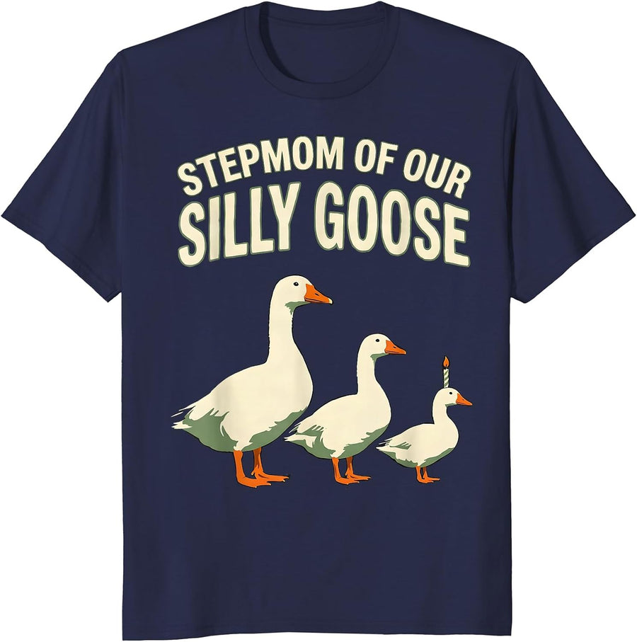 Stepmom Of Our Silly Goose Funny Family Birthday Matching T-Shirt - Navy Blue