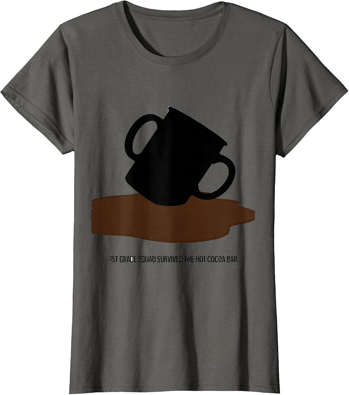 Women's 1st Grade Squad Survived The Hot Cocoa Bar Teacher Humor T-Shirt - Asphalt Grey