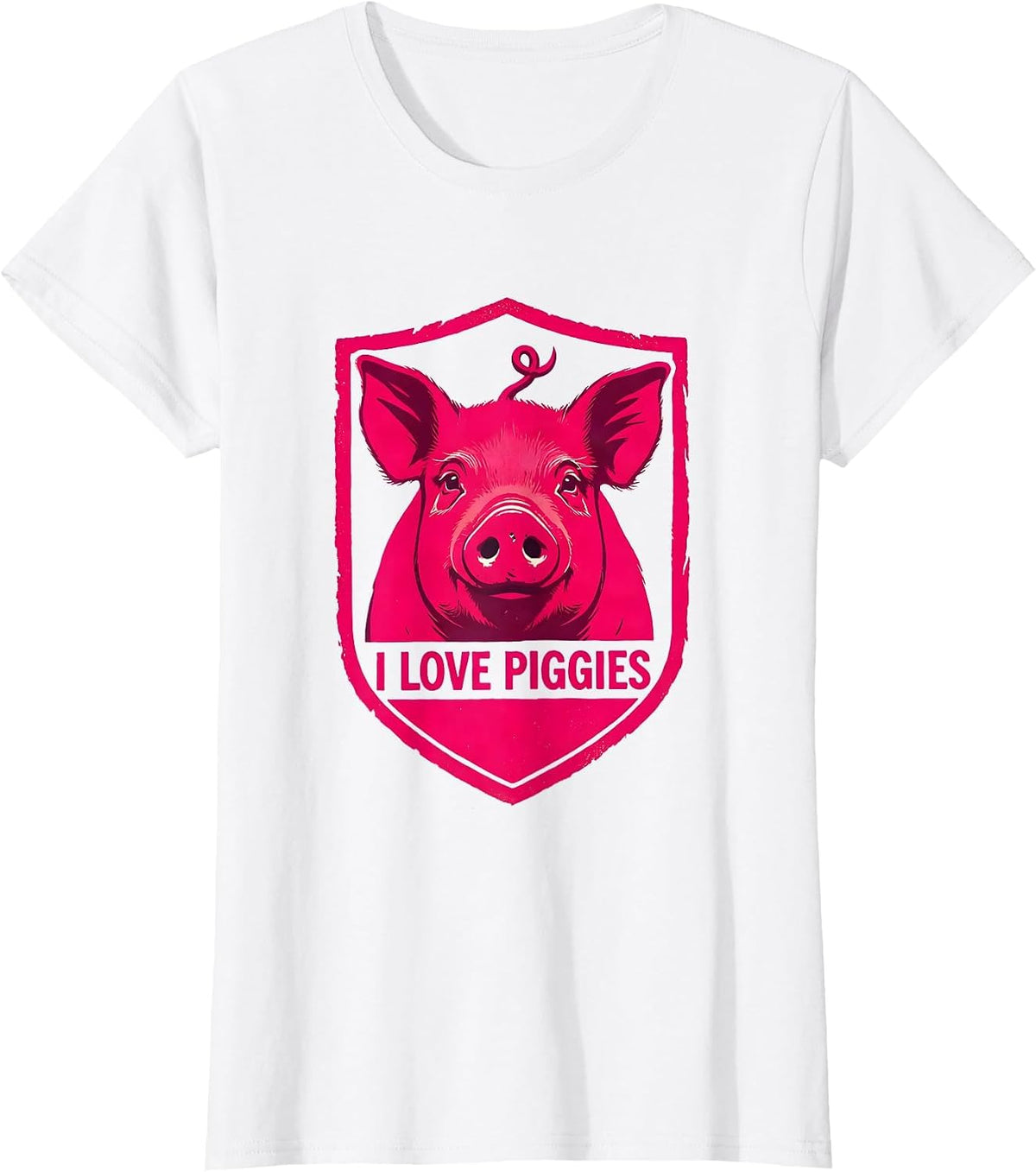 I Love Piggies Cute Pig Farm Animal Lover Humor T-Shirt - White
