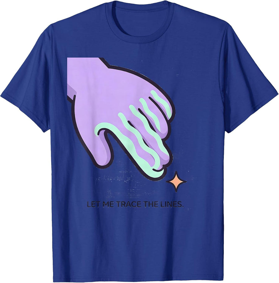 Let Me Trace The Lines Cute Kawaii Neurodivergent Awareness T-Shirt - Royal Blue