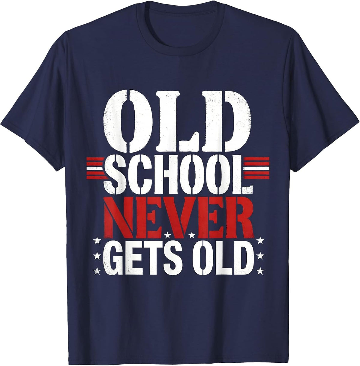 Old School Never Gets Old Retro Vintage Design T-Shirt - Navy Blue