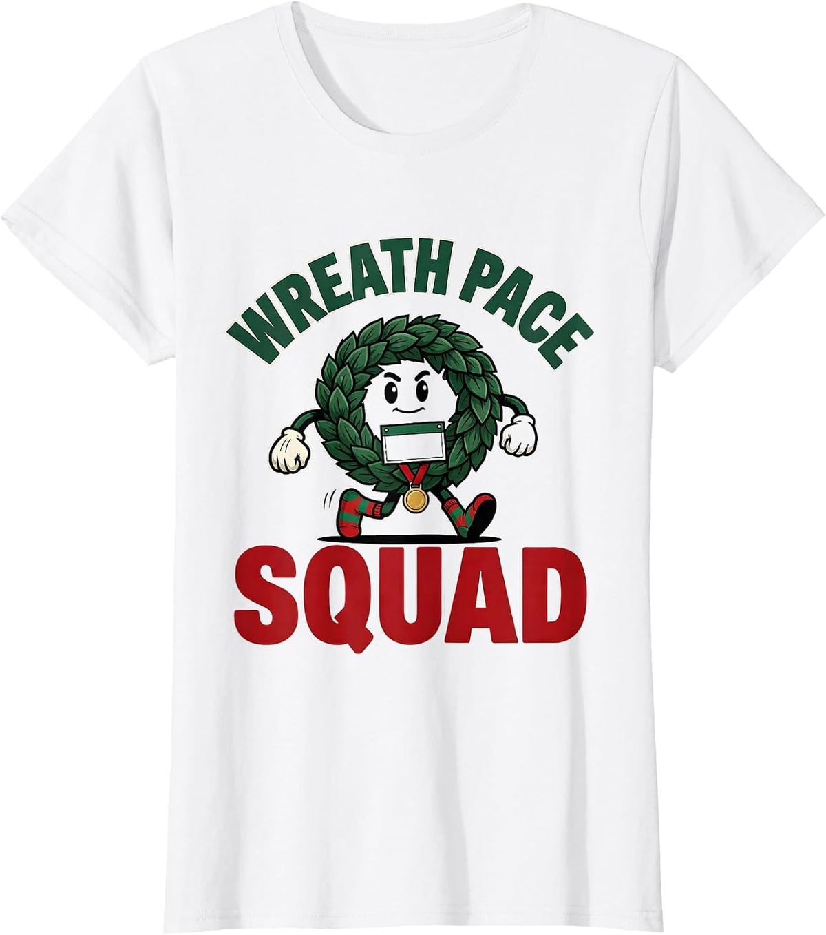 Wreath Pace Squad Funny Christmas Run 5k Squad Runner Gift T-Shirt - White
