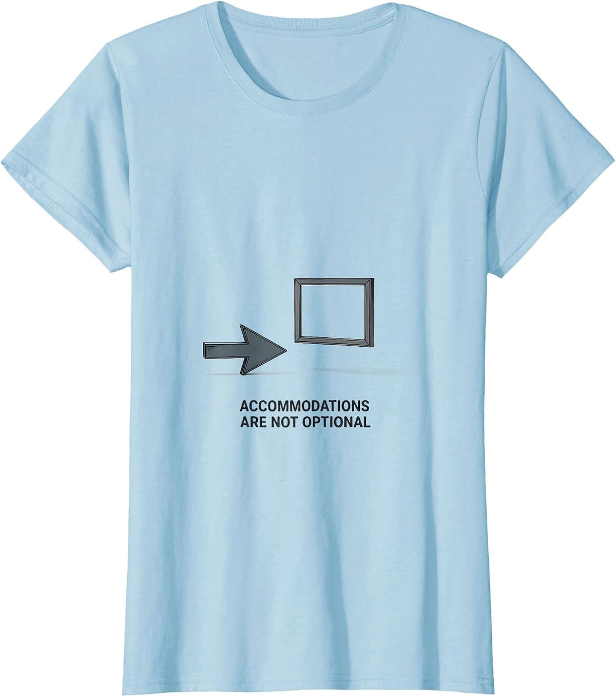 Accommodations Are Not Optional Funny Special Education T-Shirt - Baby Blue