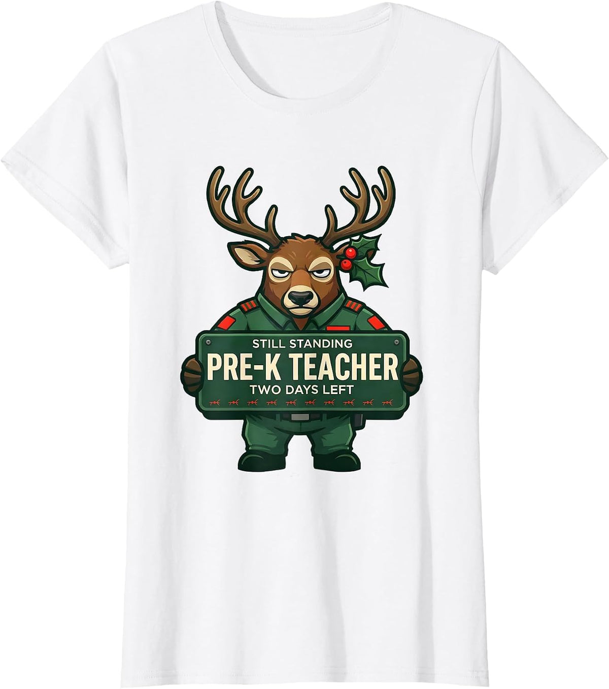 Women's Pre-K Teacher Still Standing Two Days Left Funny T-Shirt - White
