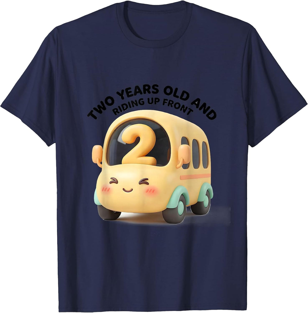 Two Years Old And Riding Up Front Cute Kawaii Toddler T-Shirt - Navy Blue