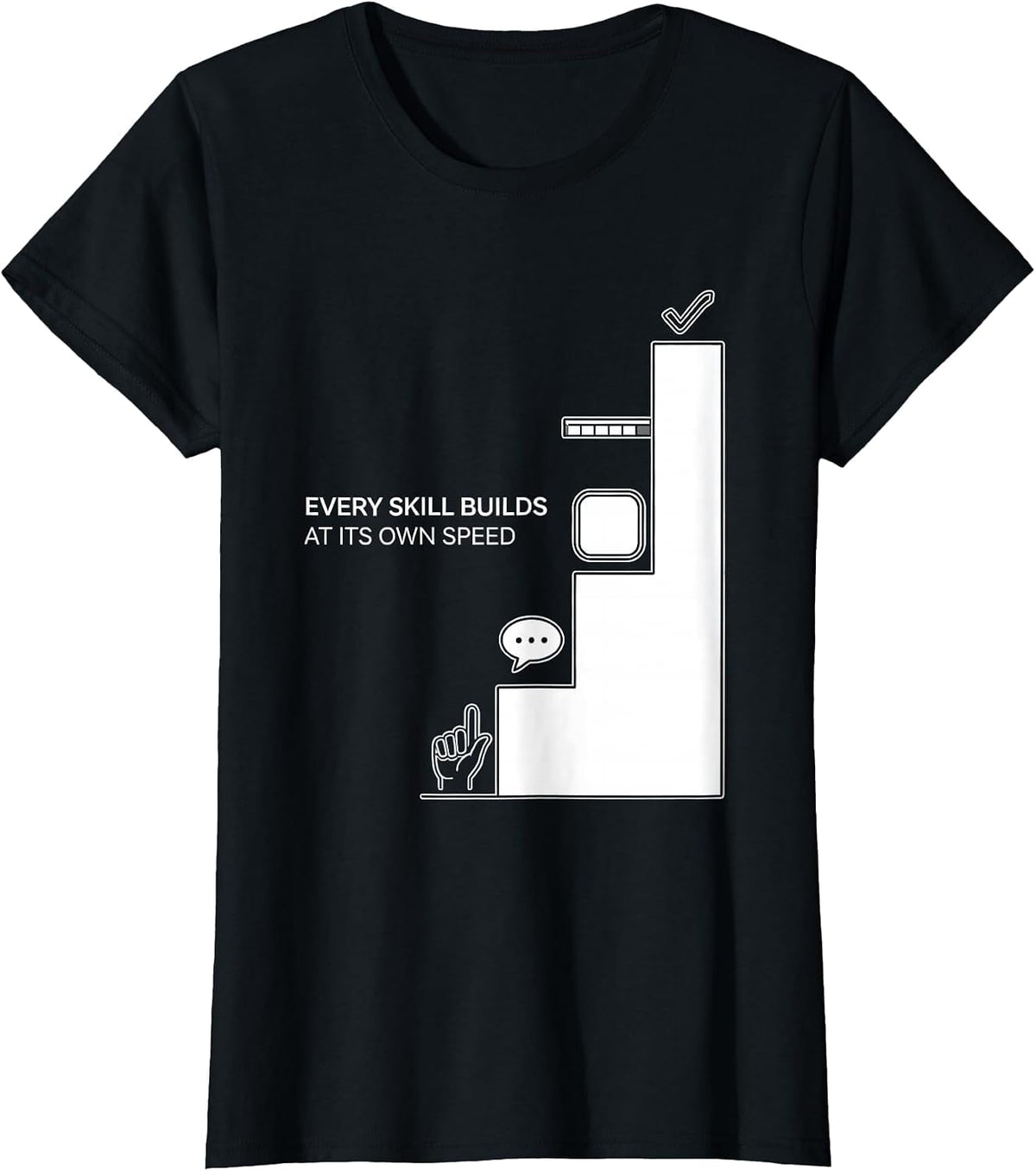 Women's Every Skill Builds At Its Own Speed Special Education T-Shirt - Black