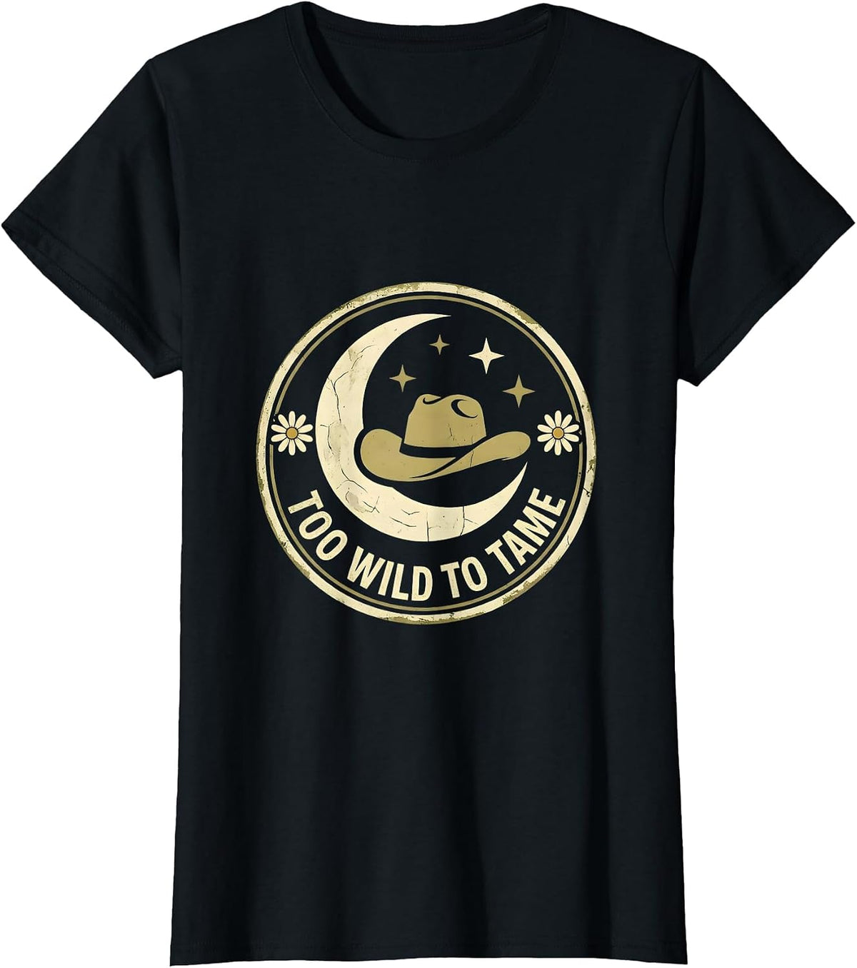 Too Wild To Tame White Cowgirl Design T-Shirt - Black