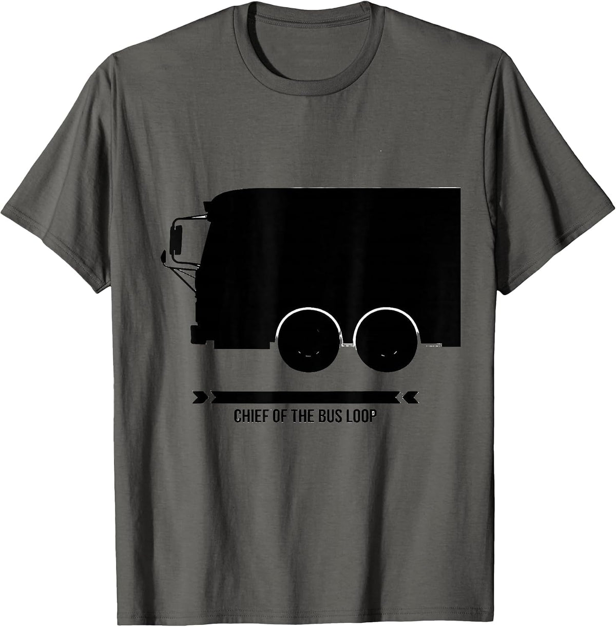 Men's Chief Of The Bus Loop Funny School Bus Driver Humor T-Shirt - Asphalt Grey