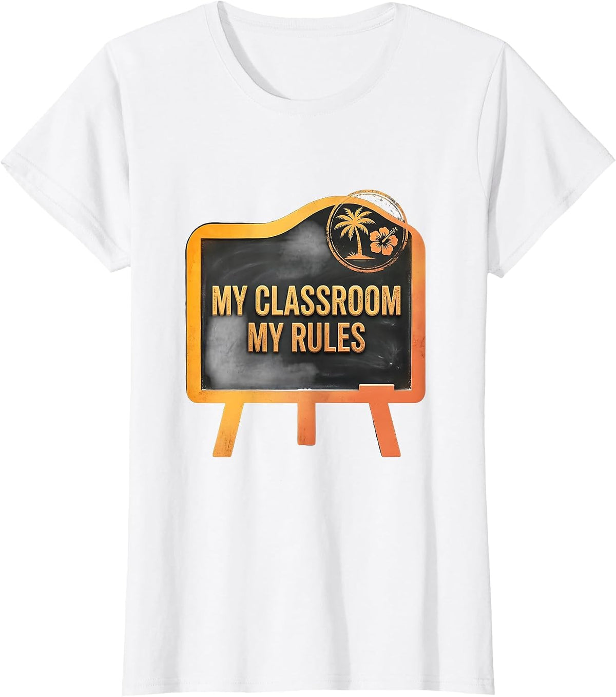 My Classroom My Rules Middle School Teacher T-Shirt - White